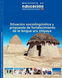 Situación sociolingüística y propuesta de fortalecimiento de la Lengua Uru Chipaya