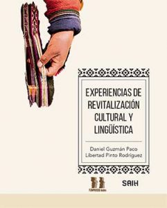 Experiencias de revitalización cultural y lingüística