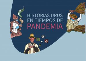 Historias urus en tiempos de pandemia