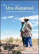 Uru Ayparavi: Luchadores y guardianes del territorio uru