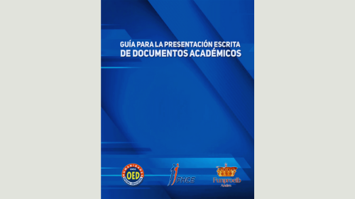 Guía para la presentación escrita de documentos académicos