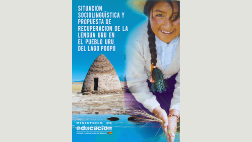 Situación sociolingüística y propuesta de recuperación de la lengua uru en el Pueblo Uru del Lago Poopó