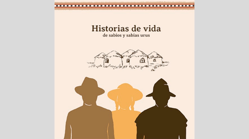 Historias de vida de sabios y sabias urus