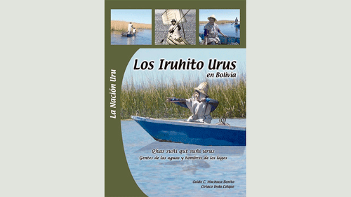 Los Iruhito Urus en Bolivia