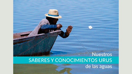 Nuestros Saberes y conocimientos urus de las aguas