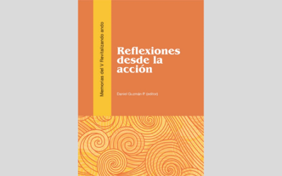 Reflexiones desde la acción. Memorias del V Revitalizando ando