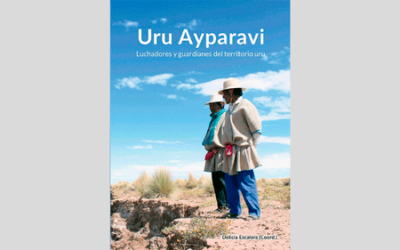 Uru Ayparavi. Luchadores y guardianes del territorio uru
