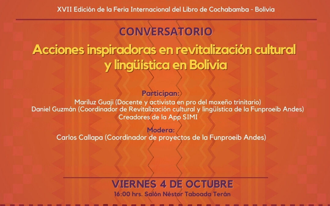 Conversatorio. Acciones inspiradoras en revitalización cultural y lingüística en Bolivia