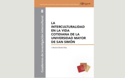 La interculturalidad en la vida cotidiana de la Universidad Mayor de San Simón