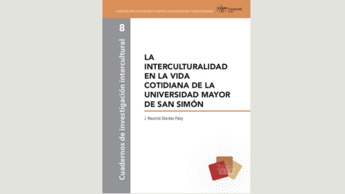 La interculturalidad en la vida cotidiana de la Universidad Mayor de San Simón