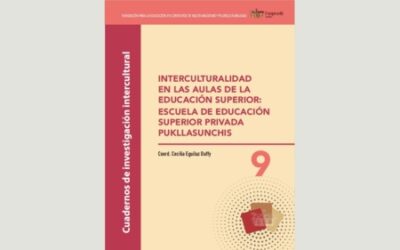 Interculturalidad en las aulas de la educación superior: escuela de educación superior privada Pukllasunchis