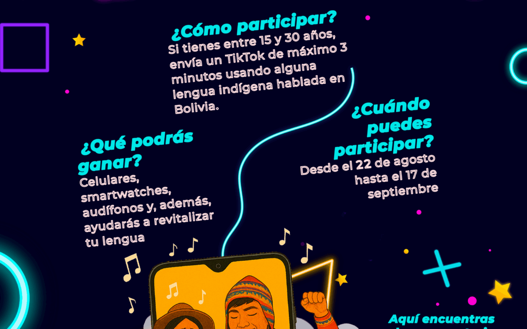 Concurso TikTokeando en lenguas indígenas 2025