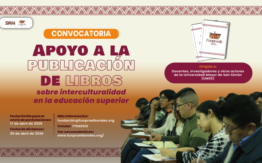 Convocatoria: Apoyo a publicación de libros sobre interculturalidad en la educación superior